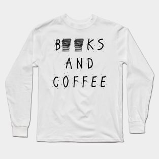 Books and Coffee Long Sleeve T-Shirt